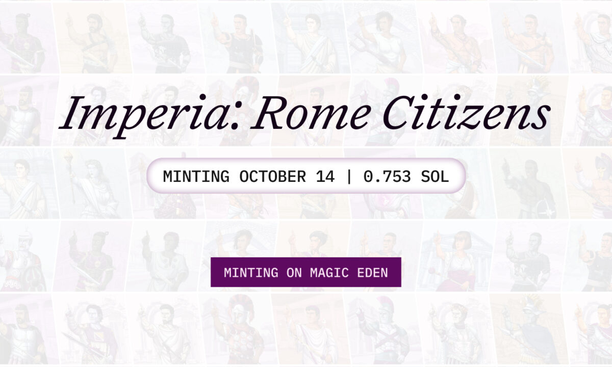 Rome Launches Its Genesis NFT Collection “Imperia” On Magic Eden Launchpad