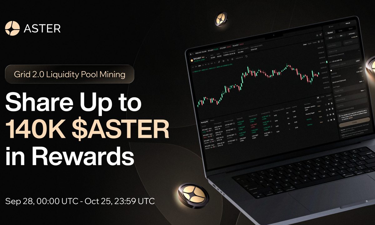 Aster Launches Perpetual Grid Trading 2.0 with Up to 140,000 $ASTER Liquidity Mining Campaign