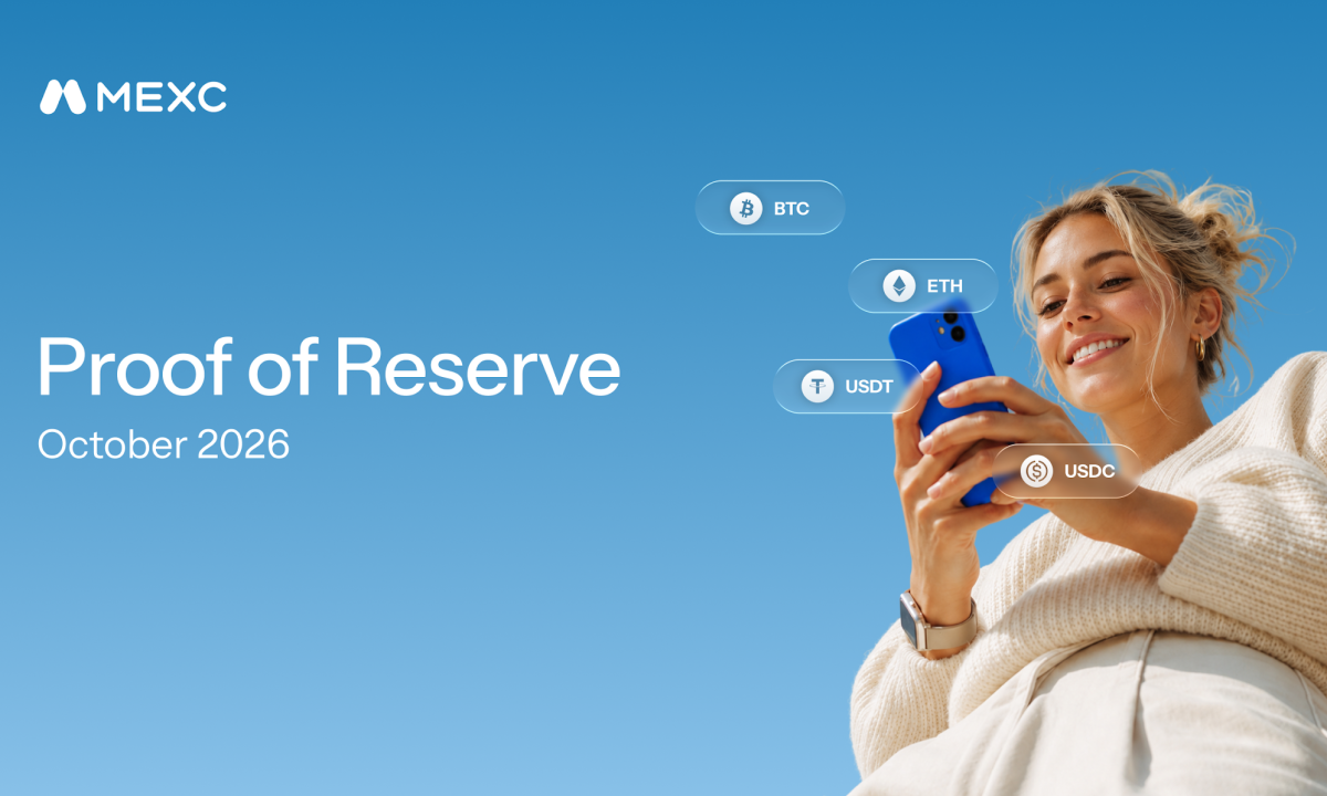 MEXC Releases October 2026 Proof of Reserves, Reinforcing User Trust Through Verifiable Transparency
